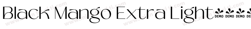 Black Mango Extra Light字体转换